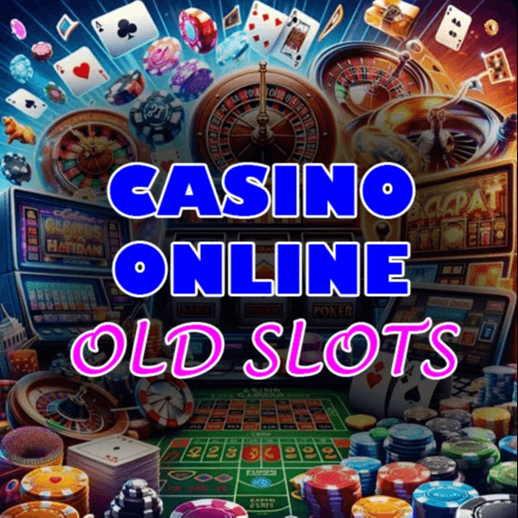 Online Casino: Old Slots & Roulette